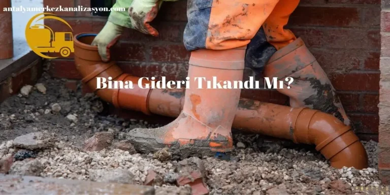 Bina Gideri Tıkandı Mı?