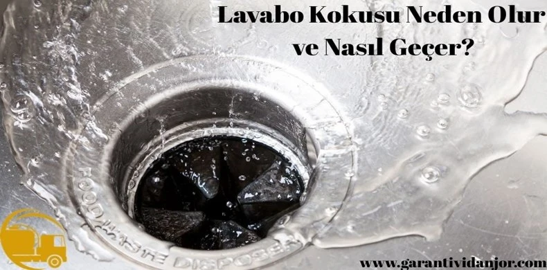 Lavabo Kokusunun En Yaygın Nedenleri Nelerdir?